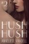 [Hush Hush 02] • Hush Hush #2